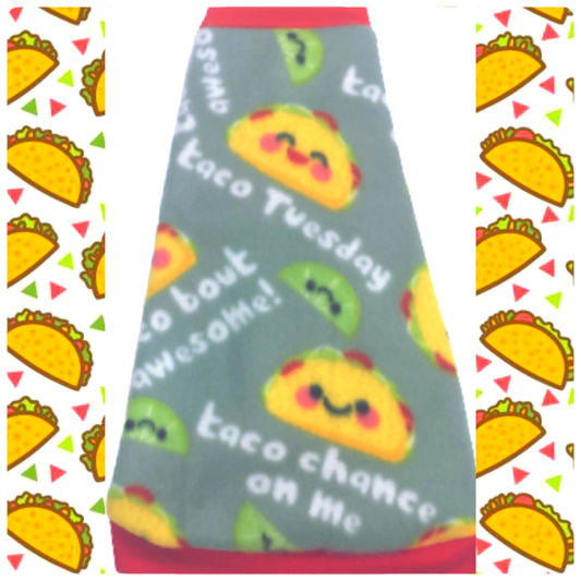 Taco Tuesday Fleece "Taco Chance on Me"